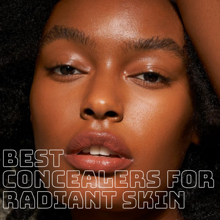 Best Concealer For Radiant Skin